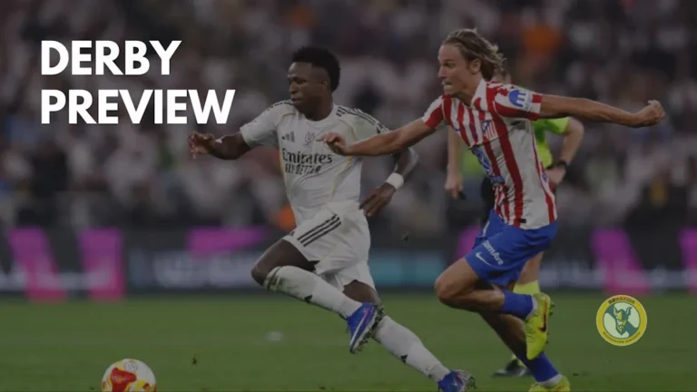 Managing Madrid Podcast: Real Madrid vs Atletico Madrid, PREVIEW, La Liga 2025 – 2026