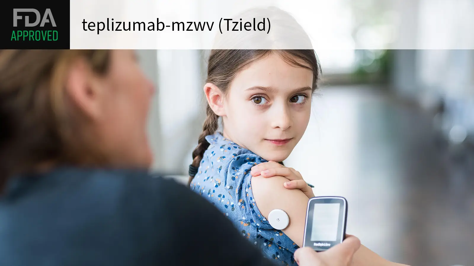 FDA Expands Approval of Drug to Stave Off Type 1 Diabetes